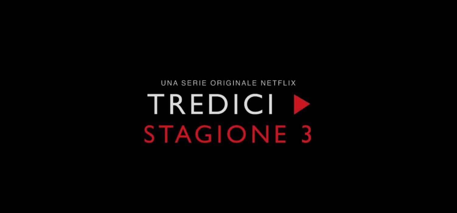 Netflix: a gran richiesta torna 'Tredici' con la quarta e ultima stagione