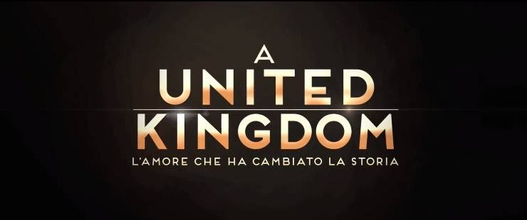 Rai Movie | 'A United Kingdom - L'amore che ha cambiato la storia' | info