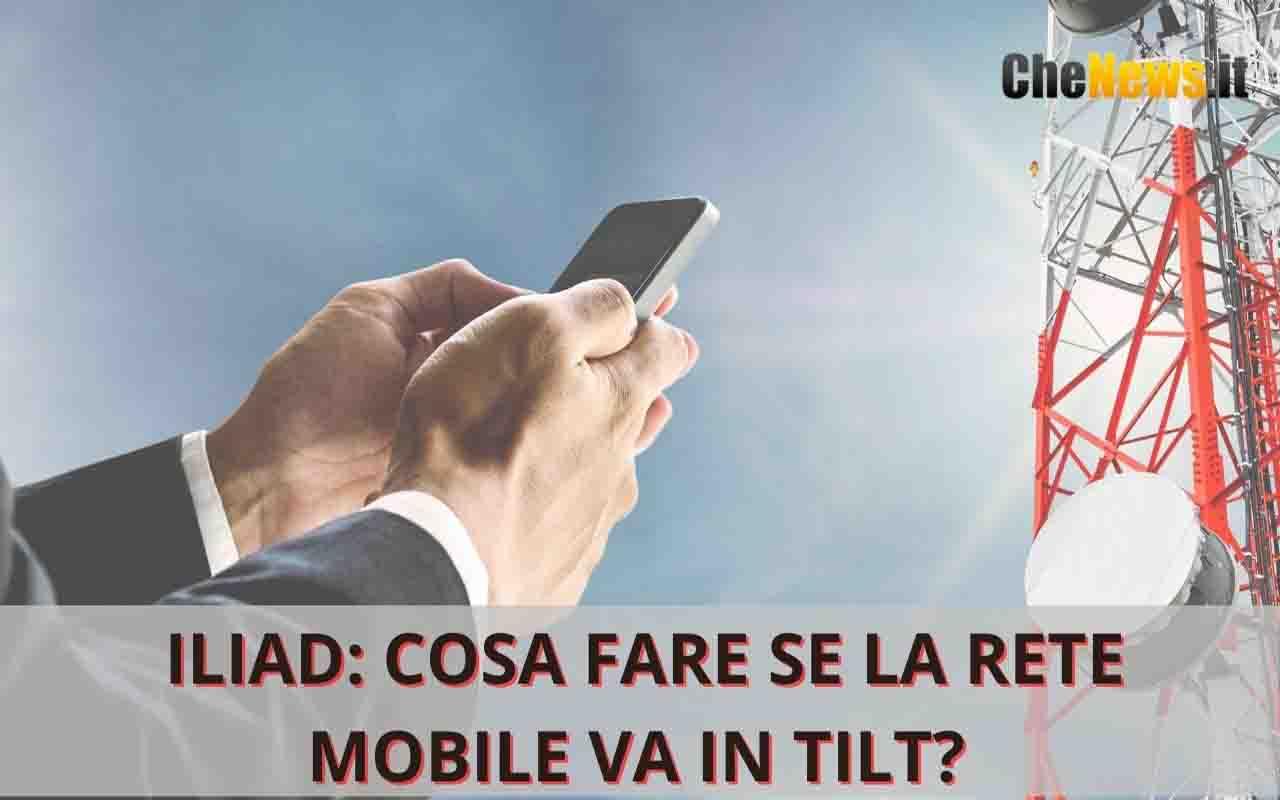 Iliad cosa fare in caso di blocco della rete mobile